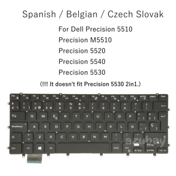 Испанская Бельгийская AZERTY Чешско-Словацкая Клавиатура Для Ноутбука Dell Precision 5510 M5510 5520 5530 5540 0Y1G0F 0RYNKD 0JG2GP С Подсветкой